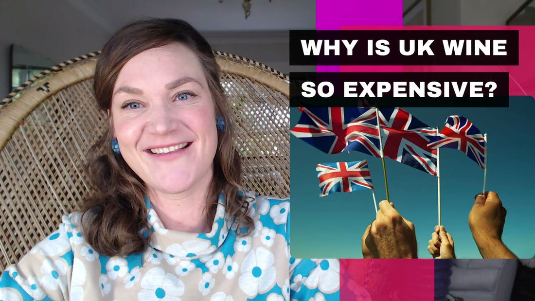 Why is UK wine expensive?