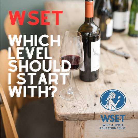 WSET in Yorkshire: Which Level Should I Start With?